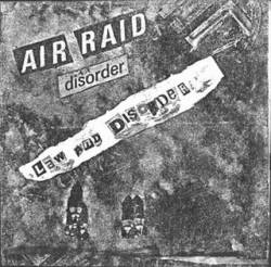 Disorder : Air Raid - Law and Disorder